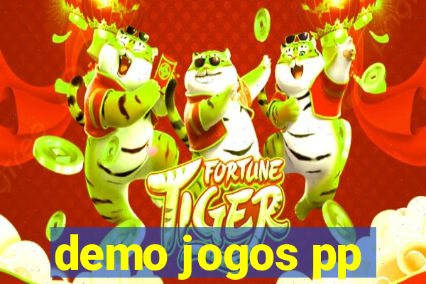 demo jogos pp